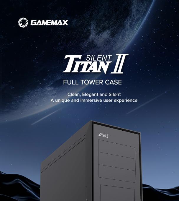 GAMEMAX TiTan Silent 2